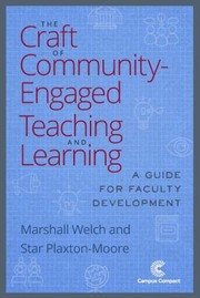 Cover of: Craft of Community-Engaged Teaching and Learning: A Guide for Faculty Development