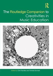 Cover of: Routledge Companion to Creativities in Music Education