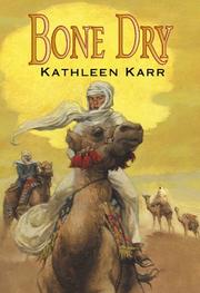 Cover of: Bone dry by Kathleen Karr