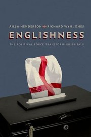 Cover of: Englishness: The Political Force Transforming Britain