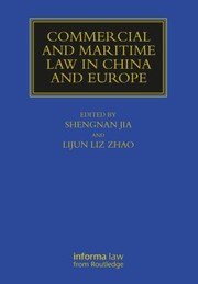 Cover of: Commercial and Maritime Law in China and Europe