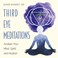 Cover of: Third Eye Meditations