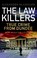 Cover of: Law Killers