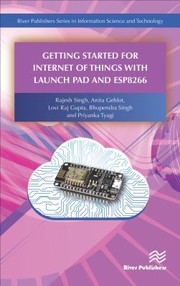 Cover of: Getting Started for Internet of Things with Launch Pad and ESP8266