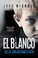 Cover of: Blanco Es el Color Más Frío