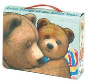 Cover of: Love Songs of the Little Bear Friendship Box by Margaret Wise Brown, Jean Little