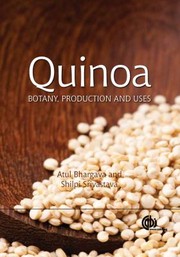 Cover of: Quinoa: Botany, Production and Uses