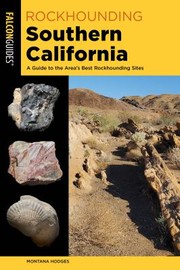 Cover of: Rockhounding Southern Californ