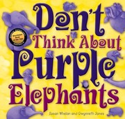 Cover of: Don't Think about Purple Elephants