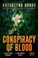 Cover of: Conspiracy of Blood