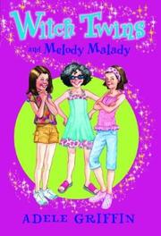 Cover of: Witch Twins and Melody Malady (Witch Twins)