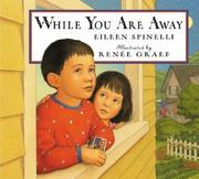While you are away by Eileen Spinelli