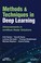 Cover of: Methods and Techniques in Deep Learning