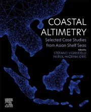 Cover of: Coastal Altimetry: Selected Case Studies from Asian Shelf Seas