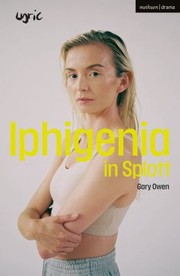 Cover of: Iphigenia in Splott