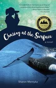 Cover of: Chasing at the Surface: A Novel