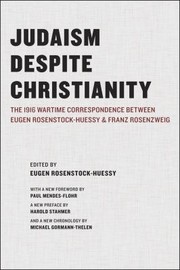 Judaism despite Christianity by Rosenstock-Huessy, Eugen