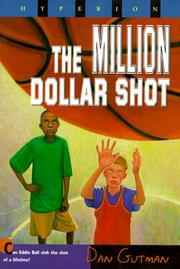 Cover of: Million Dollar Shot, The by Dan Gutman, Dan Gutman