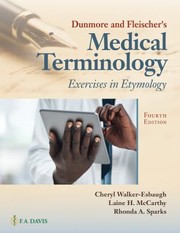 Cover of: Dunmore and Fleischer's Medical Terminology: Exercises in Etymology