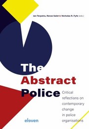 Cover of: Abstract Police: Critical Reflections on Contemporary Change in Police Organisations