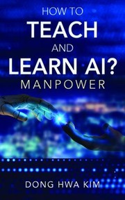 Cover of: How to Teach and Learn AI?: Manpower