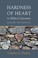 Cover of: Hardness of Heart in Biblical Literature