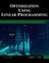 Cover of: Optimization Using Linear Programming