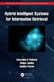 Cover of: Hybrid Intelligent Systems for Information Retrieval