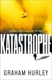 Cover of: Katastrophe by Graham Hurley