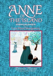 Cover of: Anne of the Island by Lucy Maud Montgomery, Lucy Maud Montgomery, Grandma's Treasures (reissuer)