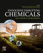 Cover of: Endocrine Disrupting Chemicals by Pardeep Singh, Pooja Devi, Paromita Chakraborty, Pardeep Singh, Pooja Devi, Paromita Chakraborty