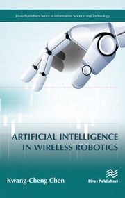 Cover of: Artificial Intelligence in Wireless Robotics