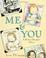 Cover of: Me & You
