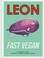 Cover of: Leon Fast Vegan