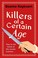 Cover of: Killers of a Certain Age