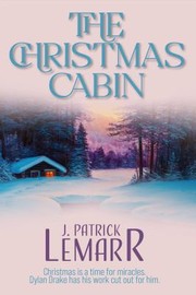 Christmas Cabin by J. Lemarr, Shannon Maddox