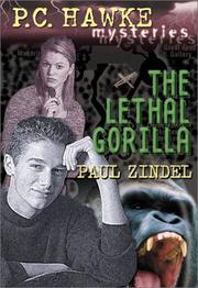 Cover of: The lethal gorilla by Paul Zindel