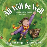 Cover of: All Will Be Well: Learning to Trust God's Love