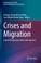 Cover of: Crises and Migration