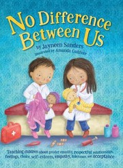 No difference between us by Jayneen Sanders