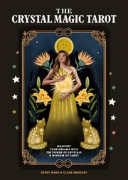 Cover of: Crystal Tarot: Understand and Control Your Fate with Tarot