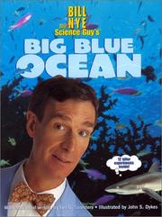 Cover of: Bill Nye the Science Guy's Big Blue Ocean (Bill Nye the Science Guy) by Bill Nye
