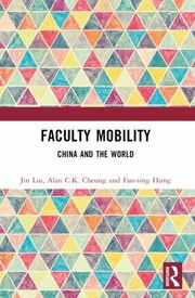 Cover of: Faculty Mobility: China and the World