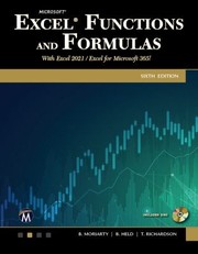 Cover of: Microsoft Excel Functions and Formulas by Brian Moriarty, Bernd Held, Theodor Richardson