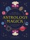 Cover of: Astrology Magick