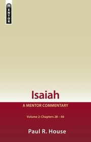 Cover of: Isaiah Vol 2 by Paul R. House