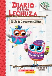 Cover of: Día de Corazones Cálidos by Rebecca Elliott