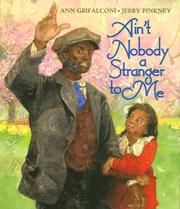 Cover of: Ain't nobody a stranger to me