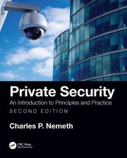 Cover of: Private Security: An Introduction to Principles and Practice