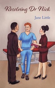 Cover of: Resolving Dr Nick by Jane Little